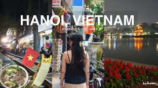 Vietnam vlog #2 | visiting Hanoi, shopping & a lot of eating…