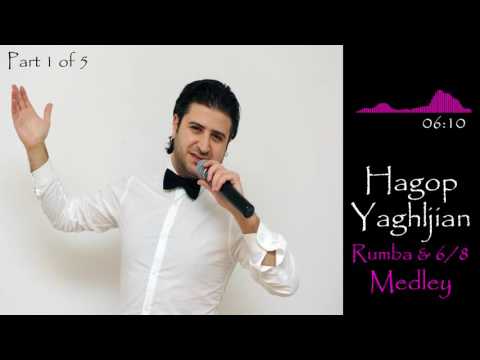 Hagop Yaghljian - Rumba & 6/8 Medley