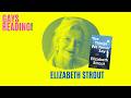 Elizabeth Strout, The Things We Never Say