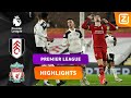 LIVERPOOL HEEFT HET MOEILIJK! ? | Fulham vs Liverpool | Premier League 2020/21 | Samenvatting