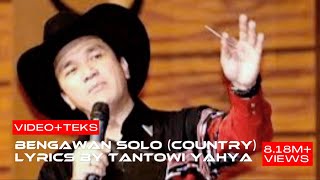 Download lagu BENGAWAN SOLO Versi COUNTRY - TANTOWI YAHYA VIDEO TEKS; Pop Kenangan Nostalgia Indonesia 70 80 90an mp3