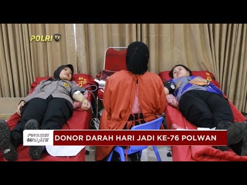 PRESISI UPDATE : DONOR DARAH HARI JADI KE-76 POLWAN 20/08/2024 16.00
