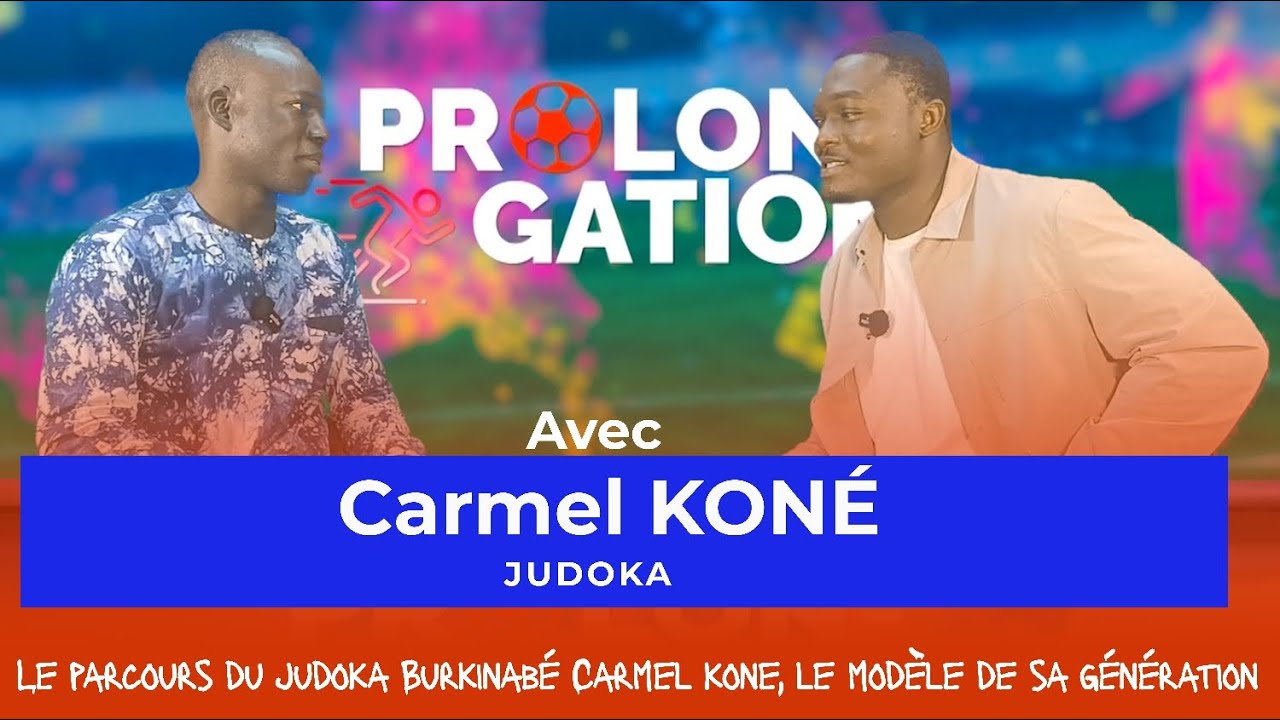 #Prolongations : Le parcours de Carmel KONE, judoka burkinabé. Un des espoirs du B.F pour les J.O