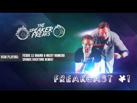 The Speaker Freaks - Freakcast #1
