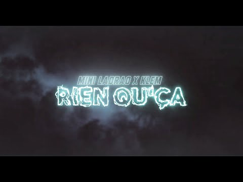 MINI LADRAO  ft @klemp3 - RIEN QU'ÇA (CLIP LYRICS)