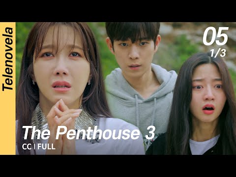 [Multi-Sub/FULL] The Penthouse 3 EP05 (1/3) | 펜트하우스3