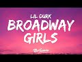 Lil Durk Morgan Wallen Broadway Girls Lyrics