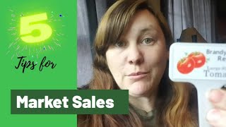 Top 5 tips for Selling Plants at the Market!