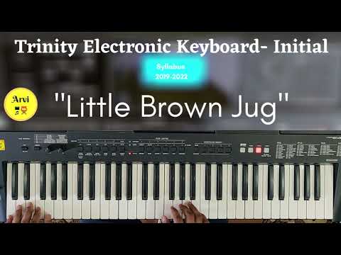 Little Brown Jug | Grade Initial |Trinity Electronic Keyboard | Arvi School of Music