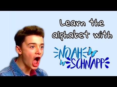 learn the alphabet with noah schnapp ☆