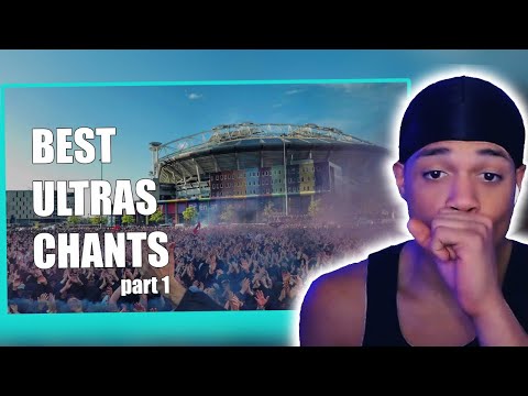 American NBA Fan Reacts To WORLD'S BEST ULTRAS CHANTS PART 1!!