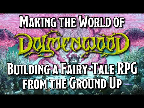 How Dolmenwood Was Made—The Fairy-Tale RPG That Feels Alive!