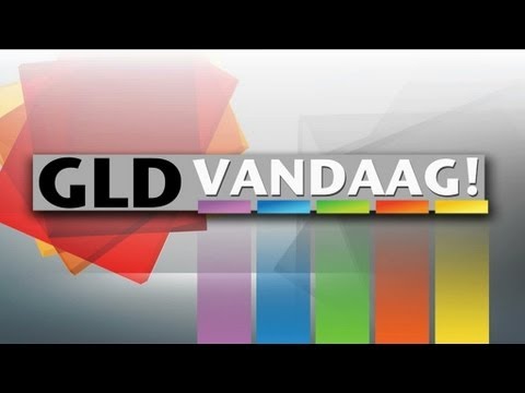GLD Vandaag! - 21 mei 2012