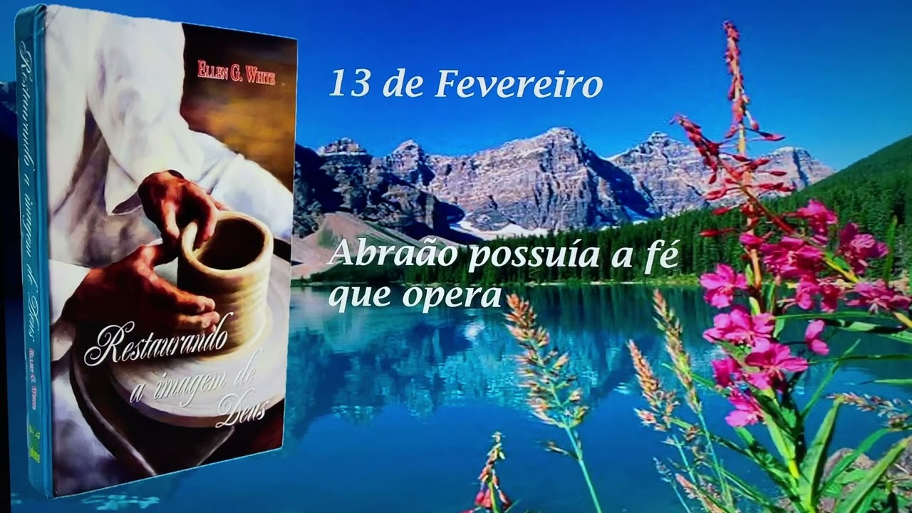 Abraão possuía a fé que opera