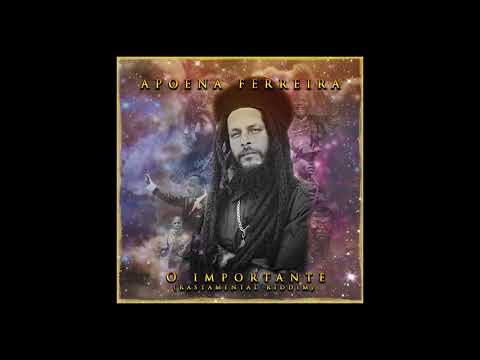 O Importante - Apoena Ferreira