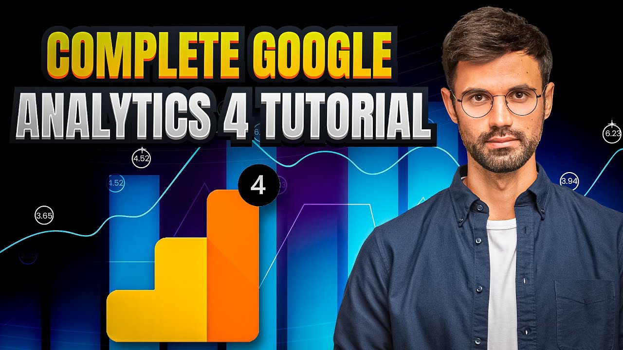 Complete Google Analytics 4 Tutorial for Beginners (2023)