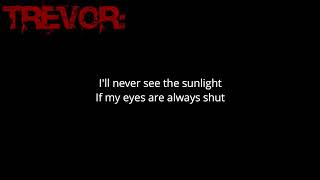 Our Last Night - Invincible[lyrics]