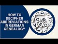 How To Decipher Abbreviations In German Genealogy