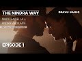 The NINDRA WAY World Class Ballroom Dancers In Love Nino Langella Andra Vaidilaite Ep 1