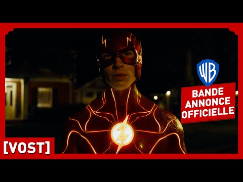 Bande-annonce VOST The Flash Warner Bros	