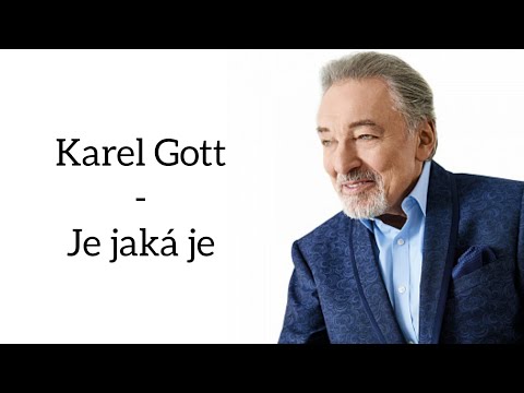 Karel Gott - Je jaká je (Text, Lyrics)