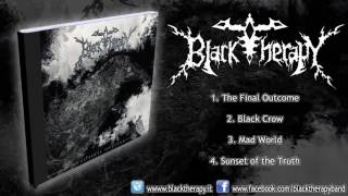 Black Therapy - The Final Outcome (FULL EP HD)