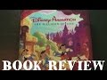 The Illusion Of Life Disney Animation Art Book Review