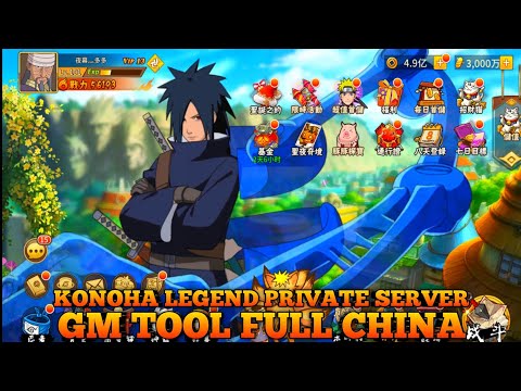 Konoha Legend Private Server China , GM TooL Full - Game Private Server