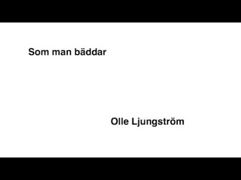 Olle Ljungström - Som man bäddar