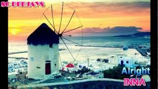 INNA - &quot;ALRIGHT&quot; HD|New Summer Hit | (Summer 2012 List - from SoundClass DeeJays)