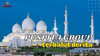 Download lagu Puspita Group - Terbalut Derita mp3