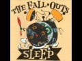 the fall outs