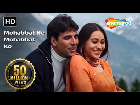Mohabbat Ne Mohabbat Ko (HD) | Ek Rishtaa: The Bond Of Love Song | Akshay Kumar | Karishma Kapoor