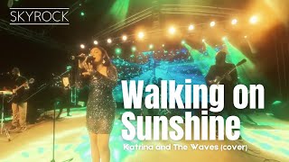Walking On Sunshine - Katrina and The Waves (Cover) Skyrock Live at Conrad Maldives Rangali Island