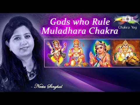 Gods Who Rule Muladhara Chakra | Neeta Singhal