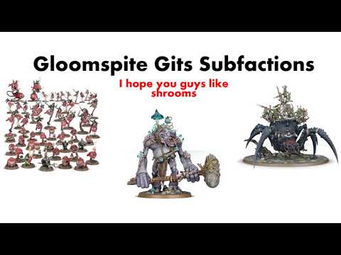 Gloomspite Gits Subfactions Breakdown and Lore