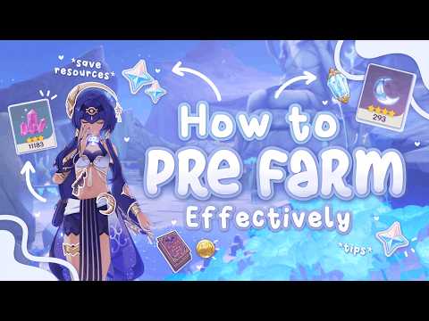The Ultimate Pre-Farming Guide! (Save Time & Resources) ✦ | Genshin Impact