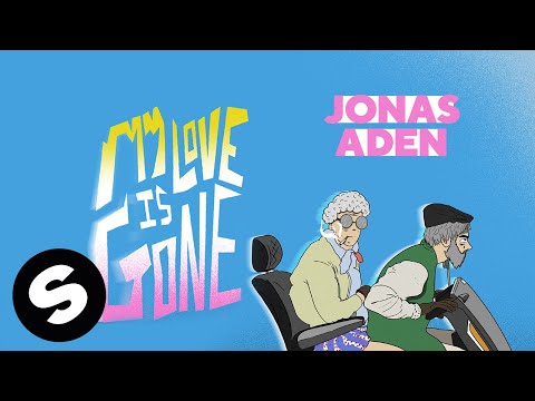 Jonas Aden - My Love Is Gone (Official Lyric Video)