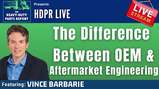 The Difference Between OEM and Aftermarket Engineering and What it Means for You