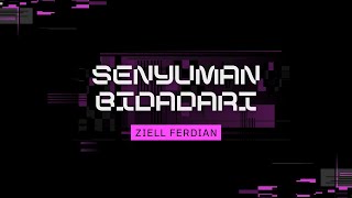 Download lagu SENYUMAN BIDADARI - ZIELL FERDIAN mp3