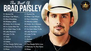 Brad Paisley Best Songs - Brad Paisley Greatest Hits Full Album 2022 - Brad Paisley 8