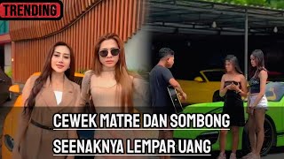 Download lagu Kumpulan video cewek matre dan sombong !! #pranks #hiburansegar #automobile mp3