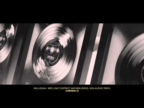 CHRONIK III Preview #1: KOLLEGAH - Red Light