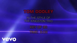 Kingston Trio - Tom Dooley (Karaoke)