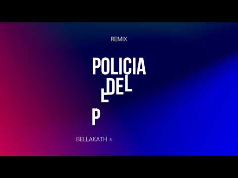 Policia Del Perreo - Bellakath