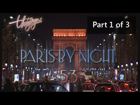 Paris By Night 53 Part 1 of 3 - Thiên Đường Là Đây