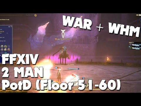 FFXIV: 2 man PotD - Floor 51-60 (WAR +WHM)
