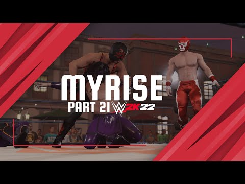 WWE 2K22 MyRise #21 - Hector's Secret