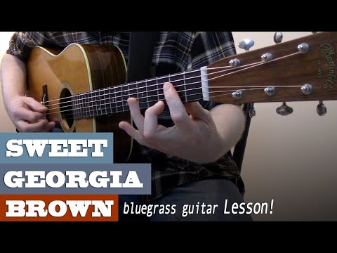 “Sweet Georgia Brown” | Jazz Standard – Doc Watson Intermediate Guitar Lesson with TAB