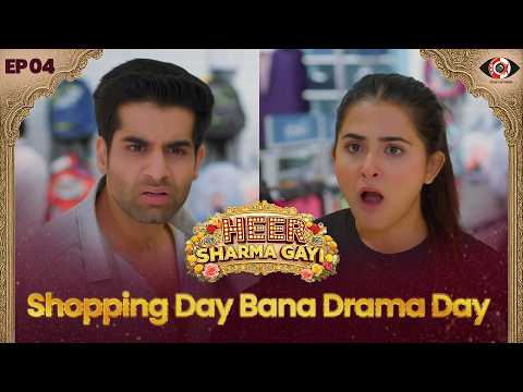 Shopping Day Ban Gaya Drama Day | Debattama Saha, Tushar DHembla | Heer Sharma Gayi Ep - 4
